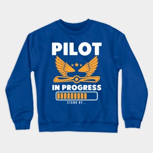 Pilot In Progress 2 Crewneck Sweatshirt